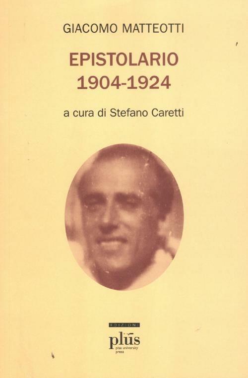 Epistolario (1904-1924) - Giacomo Matteotti - copertina