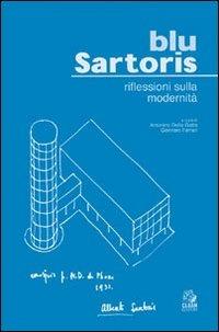 Blu Sartoris. Riflessioni sulla modernità - Alberto Sartoris - copertina