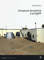 Armature tematiche e progetti. Ediz. italiana e inglese