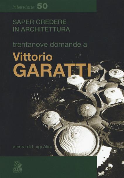 Trentanove domande a Vittorio Garatti - copertina