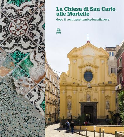 La chiesa di San Carlo alle Mortelle dopo il ventitresettembreduemilanove - copertina
