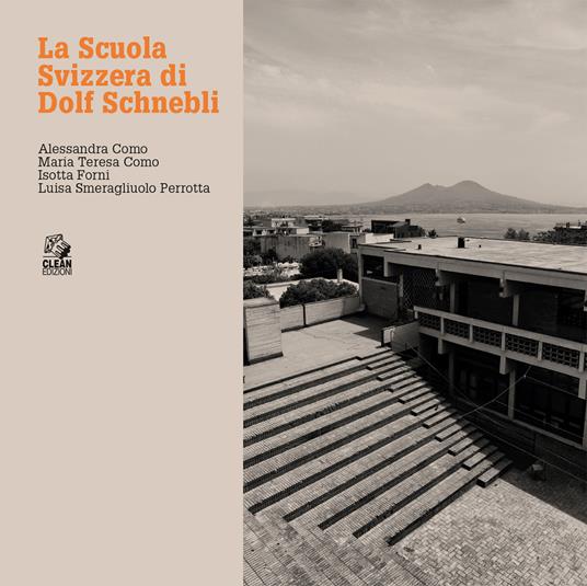 La scuola svizzera di Dolf Schnebli - copertina