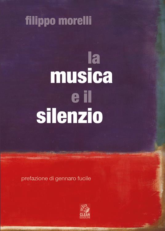 La musica e il silenzio - Filippo Morelli - copertina
