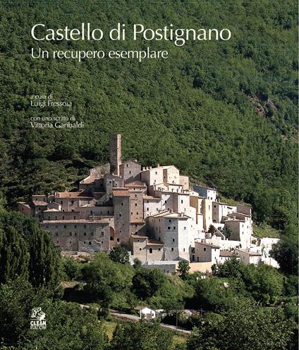 Il castello di Postignano. Un recupero esemplare - copertina