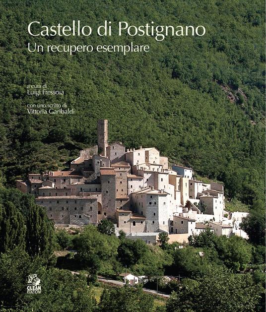 Il castello di Postignano. Un recupero esemplare - copertina