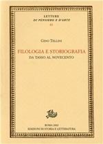 Filologia e storiografia. Da Tasso al Novecento