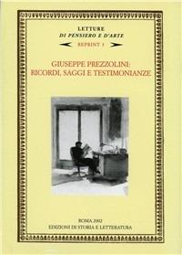 Giuseppe Prezzolini. Ricordi, saggi e testimonianze - copertina