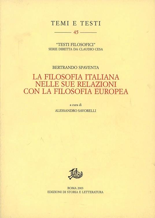 La filosofia italiana nelle sue relazioni con la filosofia europea - Bertrando Spaventa - copertina