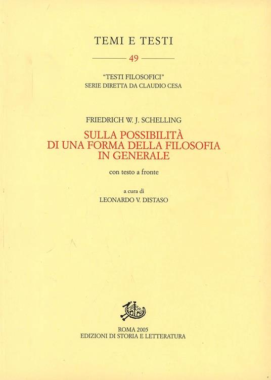 Sulla possibilità di una forma della filosofia in generale. Testo tedesco a fronte - Friedrich W. Schelling - copertina