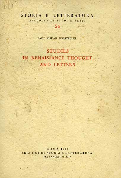 Studies in Renaissance thought and letters - P. Oskar Kristeller - copertina