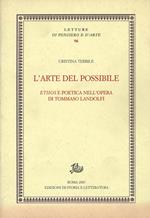 L'arte del possibile. Ethos e poetica nell'opera di Tommaso Landolfi