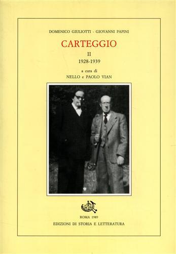 Carteggio. Vol. 2: 1928-1939 - Domenico Giuliotti,Giovanni Papini - copertina