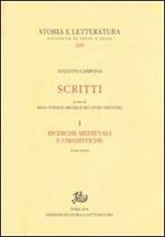Scritti. Ricerche medievali e umanistiche. Vol. 1