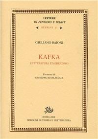 Kafka. Letteratura ed ebraismo - Giuliano Baioni - copertina