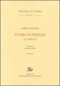 Storia di Firenze. Le origini - Roberto Davidsohn - copertina