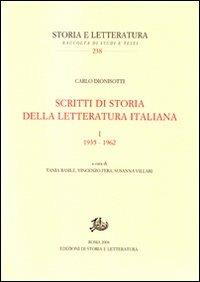 Scritti di storia della letteratura italiana. Vol. 1: 1935-1962. - Carlo Dionisotti - copertina