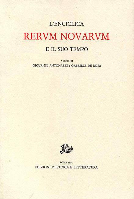 Enciclica «Rerum novarum» e il suo tempo - copertina