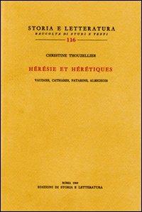 Hérésie et hérétiques - Christine Thouzellier - copertina
