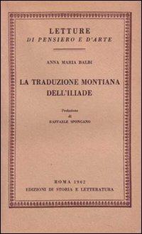 La traduzione montiana dell'Iliade - Anna M. Balbi - copertina