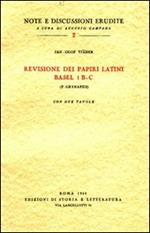Revisione dei papiri latini Basel I B-C (P. Grynaeus)