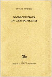 Beobachtungen zu Aristophanes - Eduard Fraenkel - copertina