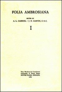 Folia ambrosiana - A. L. Gabriel,J. N. Garvin - copertina