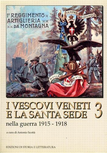 I vescovi veneti e la Santa Sede nella guerra 1915-1918 - copertina