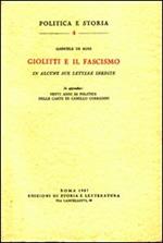 Giolitti e il fascismo in alcune sue lettere inedite