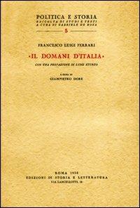 «Il Domani d'Italia» e altri scritti del primo dopoguerra (1919-1926) - Francesco L. Ferrari - copertina