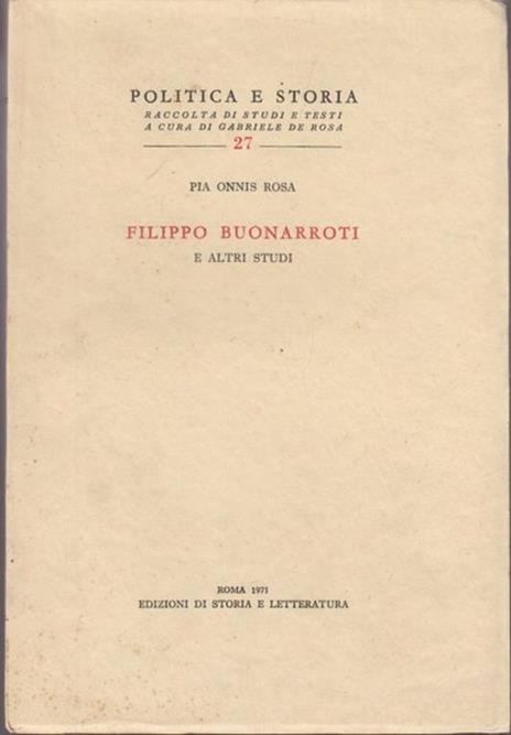 Filippo Buonarroti e altri studi - Rosa P. Onnis - 3