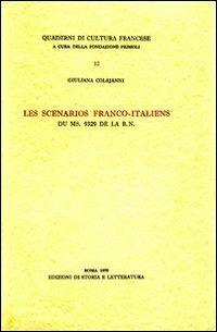 Les scénarios franco-italiens du ms. 9329 de la B. N. - Giuliana Colajanni - copertina