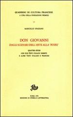 Don Giovanni dagli scenari dell'arte alla «Foire». Quattro studi con due testi forains inediti e altri testi iatliani e francesi