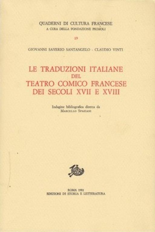 Le traduzioni italiane del teatro comico francese del secolo XVII e XVIII - Giovanni S. Santangelo,Claudio Vinti - 4