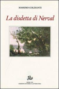 La disdetta di Nerval, con altri saggi e studi - Massimo Colesanti - copertina