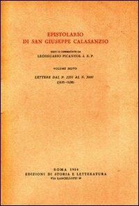 Epistolario. Vol. 6: Lettere dal n. 2351 al n. 3000 (1635-1638) - Giuseppe Calasanzio (san) - copertina