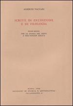 Scritti di erudizione e di filologia. Vol. 2: Per la storia del testo e dell'Esegesi biblica.