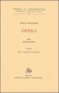 Opera. Vol. 3: Ars versificatoria-Gloassario-Indici - Matteo di Vendôme - copertina