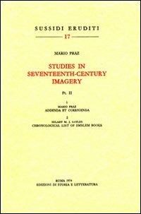 Studies in seventeenth-century imagery. Vol. 2 - Mario Praz - copertina