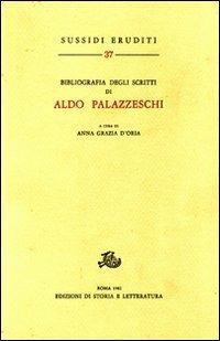 Bibliografia degli scritti di Aldo Palazzeschi - copertina