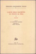 Carte dell'Archivio di Stato di Pisa. Vol. 1: 780-1070.