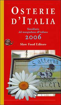 Osterie d'Italia 2006. Sussidiario del mangiarbere all'italiana - copertina