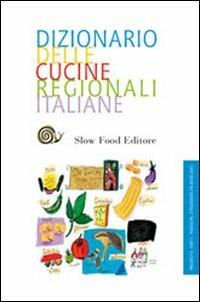 Dizionario della cucina regionale italiana - copertina