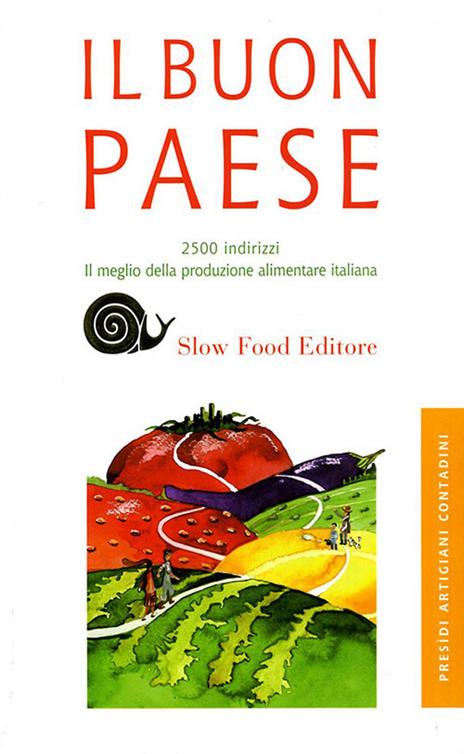 Il buon paese. Il meglio della produzione alimentare italiana - copertina