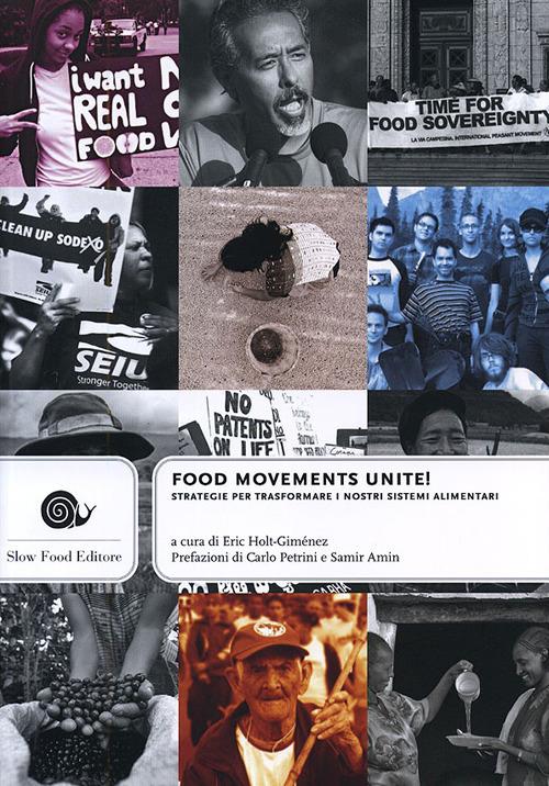 Food movements unite! Strategie per trasformare i nostri sistemi alimentari - copertina