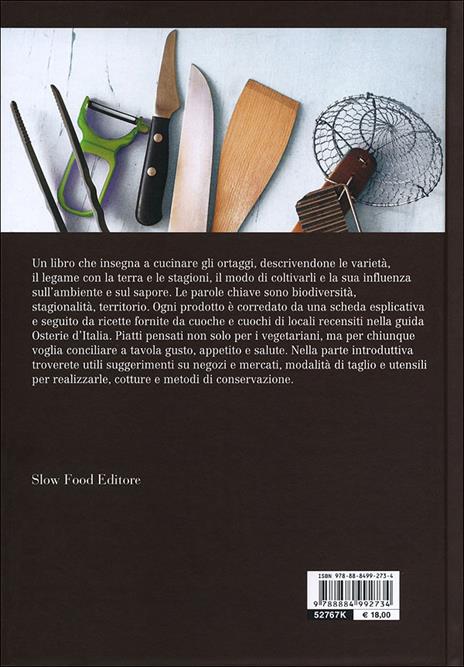 L'orto in cucina. 760 piatti di verdure e legumi - 2