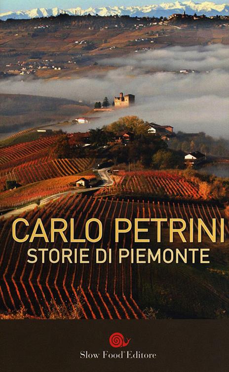 Storie di Piemonte - Carlo Petrini - copertina