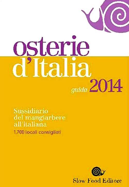 Osterie d'Italia 2014. Sussidiario del mangiarbere all'italiana - copertina