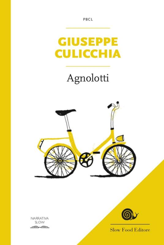Agnolotti - Giuseppe Culicchia,Giovanni Di Nucci - ebook