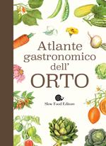 Atlante gastronomico dell'orto