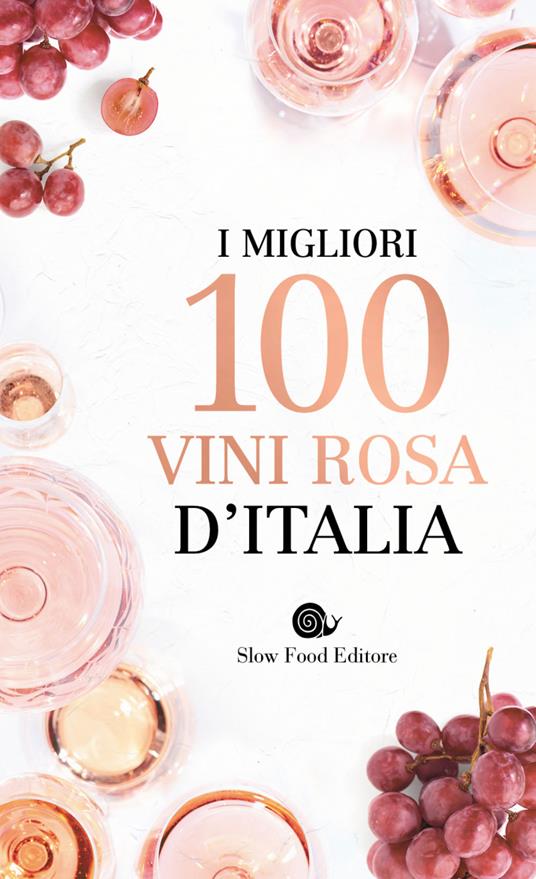 I migliori 100 vini rosa d'Italia - copertina